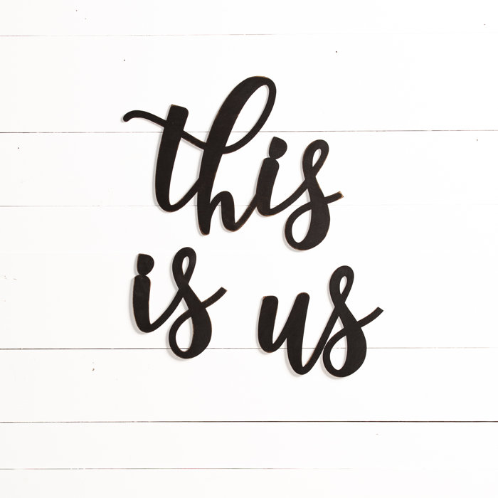 Trule This Is Us Wall Décor & Reviews Wayfair